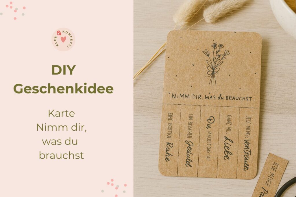 blog beitragsbild diy geschenkidee nimm dir was du brauchst (1)